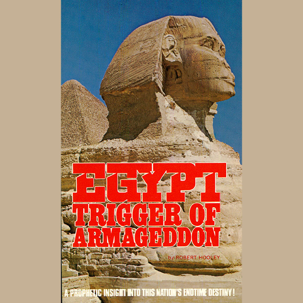 Egypt: Trigger for Armageddon